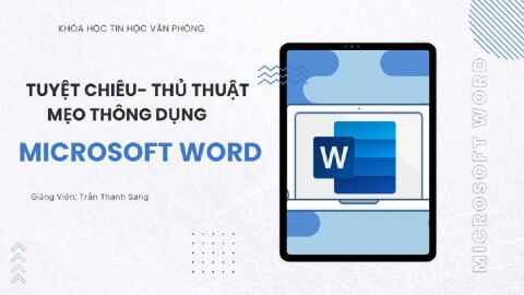 Tuyệt Chiêu- Thủ Thuật - Mẹo Thông Thạo MICROSOFT WORD