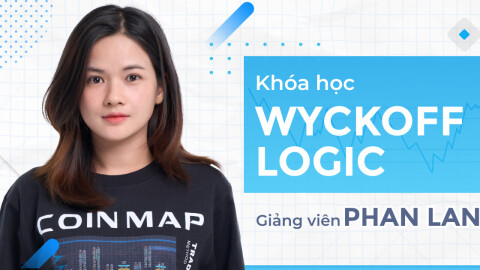 Phân tích kỹ thuật cao cấp trong Đầu tư bằng WYCKOFF LOGIC