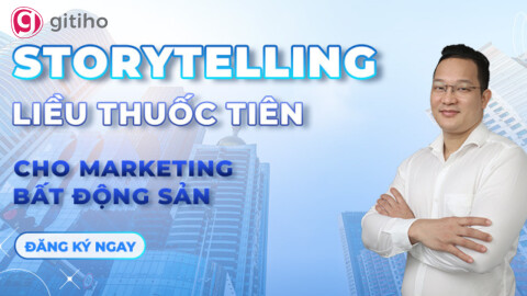 StoryTelling -  Liều thuốc tiên cho Marketing bất động sản