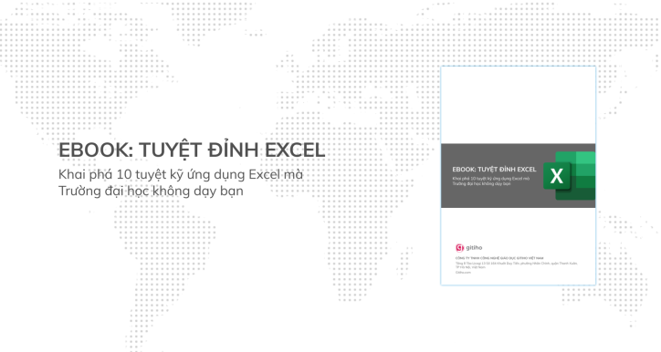 Ebook Tuyệt đỉnh Excel - Khai phá 10 kỹ thuật ứng dụng Excel mà đại học không dạy bạn