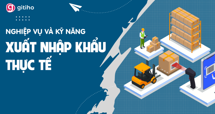 Thực hành nghiệp vụ xuất nhập khẩu - Logistics