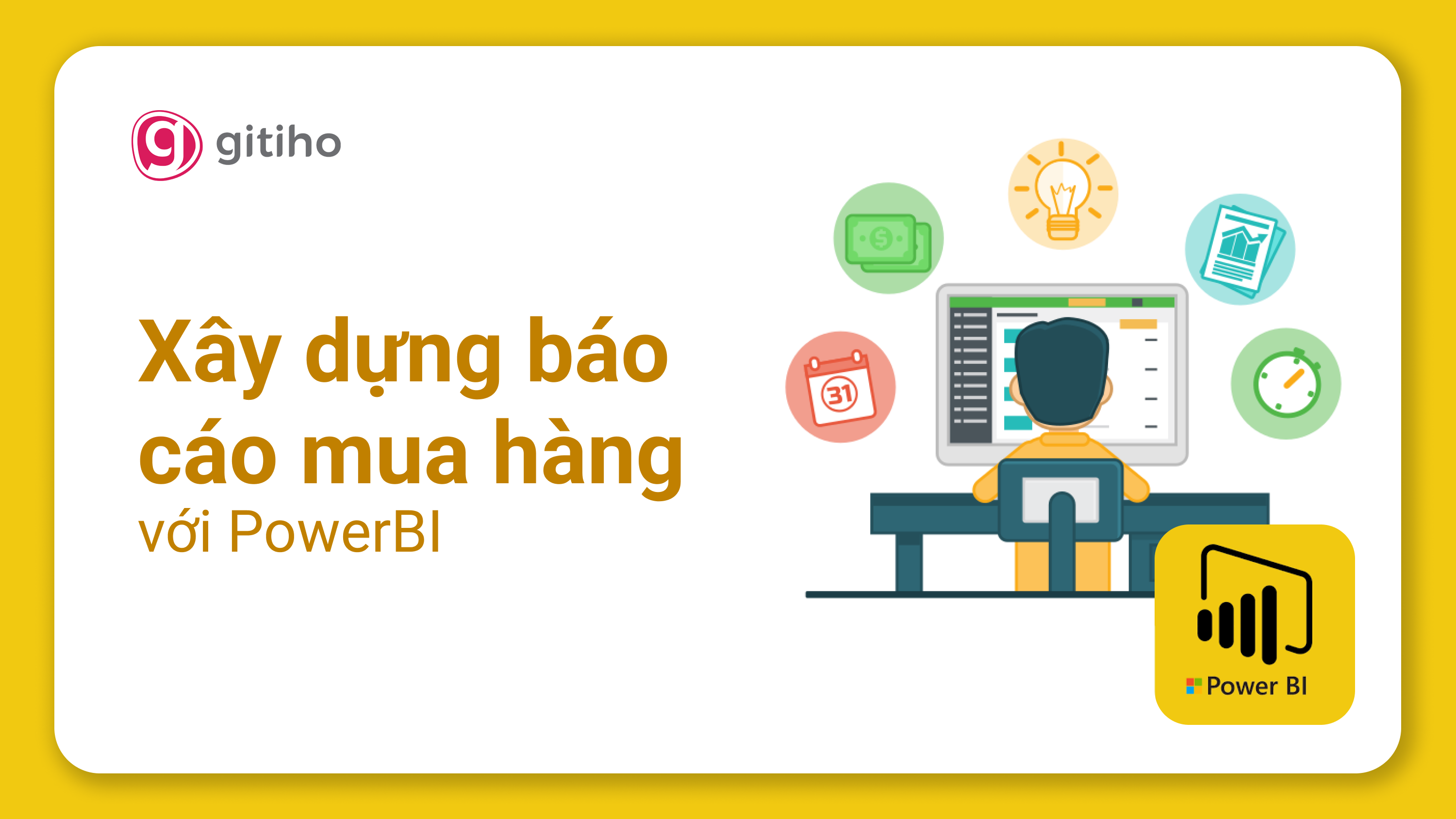 Power BI Ứng dụng: Xây dựng Báo cáo Mua hàng với Power BI